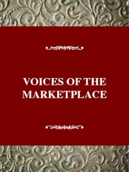 Anne C. Rose - Voices of the Market Place: American Thought and Culture, 1830-1860 (Twayne's American Thought & Culture S.) - 9780805790658 - KCW0013699