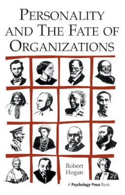 Robert Hogan - Personality and the Fate of Organizations - 9780805841435 - V9780805841435
