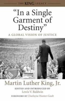 Jr. Martin Luther King - In a Single Garment of Destiny - 9780807086070 - V9780807086070