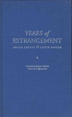 Erich Leyens - Years of Estrangement (Jewish Lives) - 9780810111813 - KAG0000614
