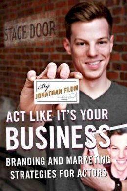 Jonathan Flom - Act Like It's Your Business - 9780810891593 - V9780810891593