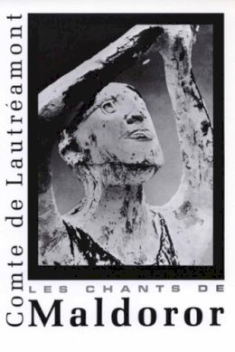 Conte De Lautreamont - Maldoror: (Les Chants de Maldoror) - 9780811200820 - V9780811200820