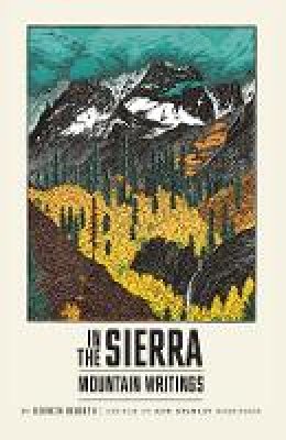 Kenneth Rexroth - In the Sierra: Mountain Writings - 9780811219020 - V9780811219020