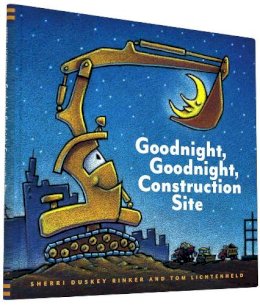 Sherri Duskey Rinker - Goodnight, Goodnight Construction Site - 9780811877824 - V9780811877824
