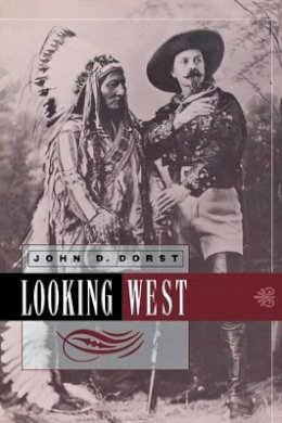 John D. Dorst - Looking West - 9780812214406 - V9780812214406