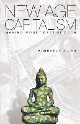 Kimberly J. Lau - New Age Capitalism - 9780812217292 - V9780812217292