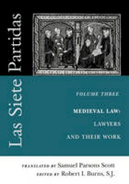 Samuel Parson Scott - Las Siete Partidas, vol. 3 (Middle Ages Series) - 9780812217407 - V9780812217407