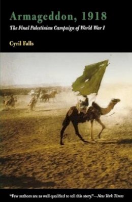 Cyril Falls - Armageddon, 1918: The Final Palestinian Campaign of World War I - 9780812218619 - V9780812218619