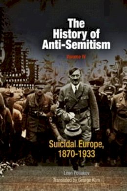Léon Poliakov - The History of Anti-semitism - 9780812218664 - V9780812218664