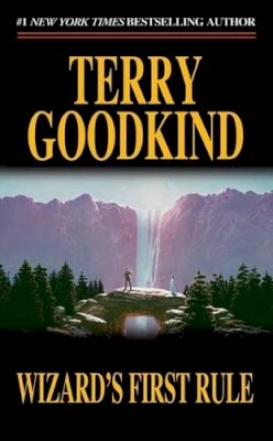 Terry Goodkind - Wizard's First Rule: 1 (Sword of Truth (Paperback)) - 9780812548051 - V9780812548051