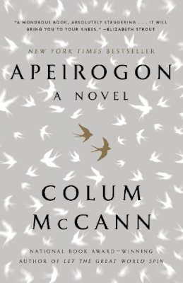 Colum Mccann - Apeirogon: A Novel - 9780812981933 - V9780812981933