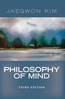 Jaegwon Kim - Philosophy of Mind - 9780813344584 - V9780813344584