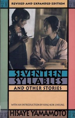 Hisaye Yamamoto - Seventeen Syllables and Other Stories - 9780813529530 - V9780813529530