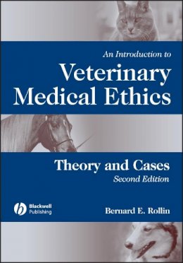 Bernard E. Rollin - An Introduction to Veterinary Medical Ethics - 9780813803999 - V9780813803999