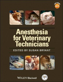 Susan Bryant - Anesthesia for Veterinary Technicians - 9780813805863 - V9780813805863