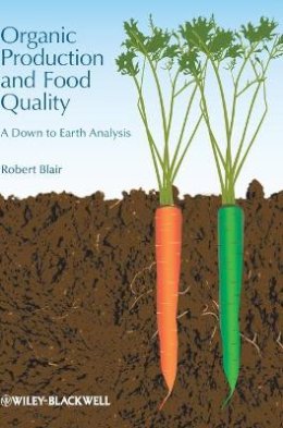 Robert Blair - Organic Production and Food Quality - 9780813812175 - V9780813812175