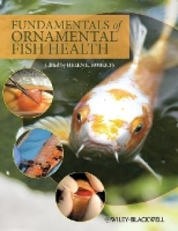 Helen E. Roberts - Fundamentals of Ornamental Fish Health - 9780813814018 - V9780813814018