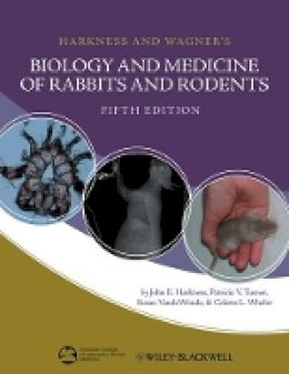 John E. Harkness - Harkness and Wagner's Biology and Medicine of Rabbits and Rodents - 9780813815312 - V9780813815312