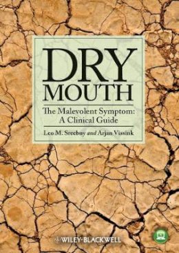 Leo M. Sreebny - Dry Mouth, The Malevolent Symptom - 9780813816234 - V9780813816234
