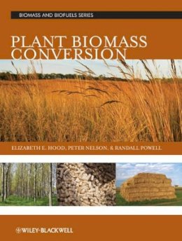 Elizabeth Hood - Plant Biomass Conversion - 9780813816944 - V9780813816944