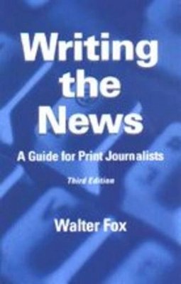 Walter Fox - Writing the News - 9780813822488 - V9780813822488