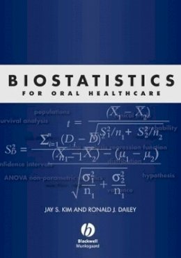 Jay S. Kim - Biostatistics for Oral Healthcare - 9780813828183 - V9780813828183