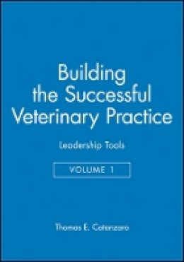 Thomas E. Catanzaro - Building a Successful Veterinary Practice - 9780813828190 - V9780813828190