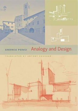 Andrea Ponsi - Analogy and Design - 9780813937663 - V9780813937663