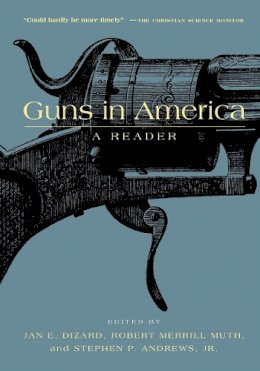 Dizard - Guns in America - 9780814718797 - V9780814718797