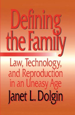 Janet L. Dolgin - Defining the Family - 9780814719176 - V9780814719176