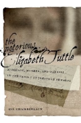 Ava Chamberlain - The Notorious Elizabeth Tuttle - 9780814723722 - V9780814723722