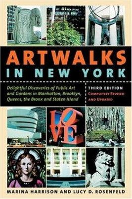 Marina Harrison - Artwalks in New York: Delightful Discoveries of Public Art and Gardens in Manhattan, Brooklyn, the Bronx, Queens, and Staten Island - 9780814736616 - V9780814736616