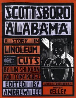 Lin Shi Khan - Scottsboro, Alabama: A Story in Linoleum Cuts - 9780814751770 - V9780814751770