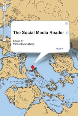 Michael Mandiberg - The Social Media Reader - 9780814764060 - V9780814764060