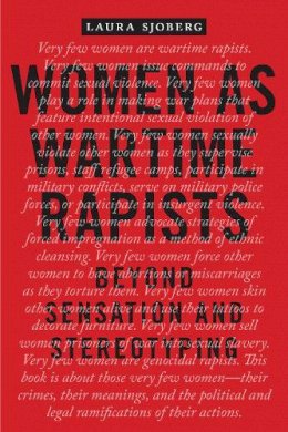 Laura Sjoberg - Women as Wartime Rapists: Beyond Sensation and Stereotyping - 9780814771402 - V9780814771402