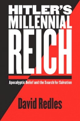 David Redles - Hitler's Millennial Reich - 9780814776216 - V9780814776216