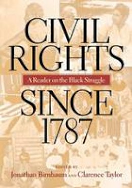 Birnbaum - Civil Rights Since 1787 - 9780814782491 - V9780814782491
