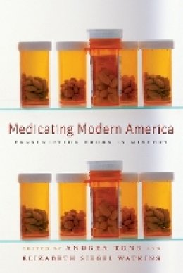 Tone - Medicating Modern America - 9780814783016 - V9780814783016