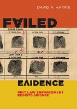 David A. Harris - Failed Evidence - 9780814790557 - V9780814790557
