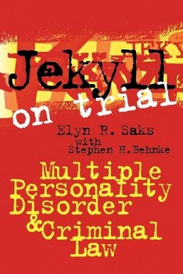 Elyn R. Saks - Jekyll on Trial - 9780814797648 - V9780814797648