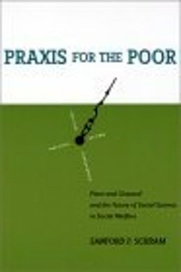 Sanford F. Schram - Praxis for the Poor - 9780814798188 - V9780814798188