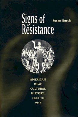 Susan Burch - Signs of Resistance - 9780814798942 - V9780814798942