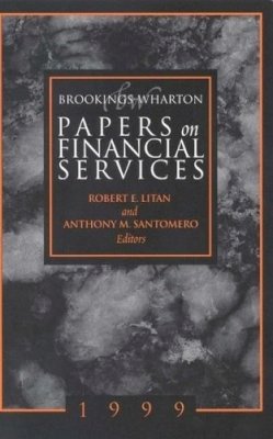 - Brookings Wharton Papers on Financial Services, 1999 - 9780815752875 - V9780815752875