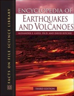 Ritchie, David; Gates, Alexander E. - Encyclopedia of Earthquakes and Volcanoes - 9780816071203 - V9780816071203