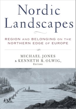 Unknown - Nordic Landscapes: Region and Belonging on the Northern Edge of Europe - 9780816639151 - V9780816639151