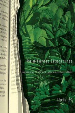 Lucia Sa - Rain Forest Literatures - 9780816643257 - V9780816643257