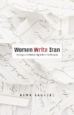 Nima Naghibi - Women Write Iran: Nostalgia and Human Rights from the Diaspora - 9780816683826 - V9780816683826