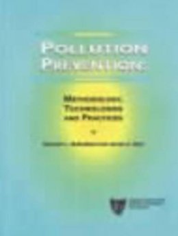 Kenneth L. Mulholland - Pollution Prevention: Methodology, Technologies and Practices - 9780816907823 - V9780816907823