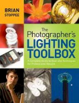 B Stoppee - The Photographer's Lighting Toolbox - 9780817439651 - V9780817439651