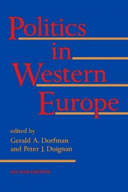 Gerald A. Dorfman - Politics in Western Europe (Hoover Inst Press Publication) - 9780817991227 - KIN0006157 Gerald A. Dorfman - Politics in Western Europe (Hoover Inst Press Publication) - 9780817991227 - KIN0006157